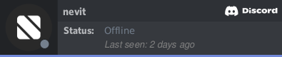 Nevit's Discord Profile Status